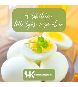 A tökéletes főtt tojás nyomában