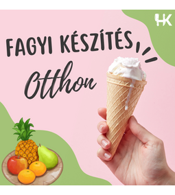 Otthoni Fagylaltkészítés Egyszerűen